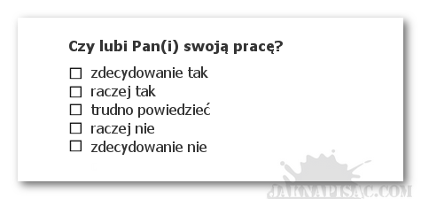 Ankieta - pytanie stosujące skalę Likerta