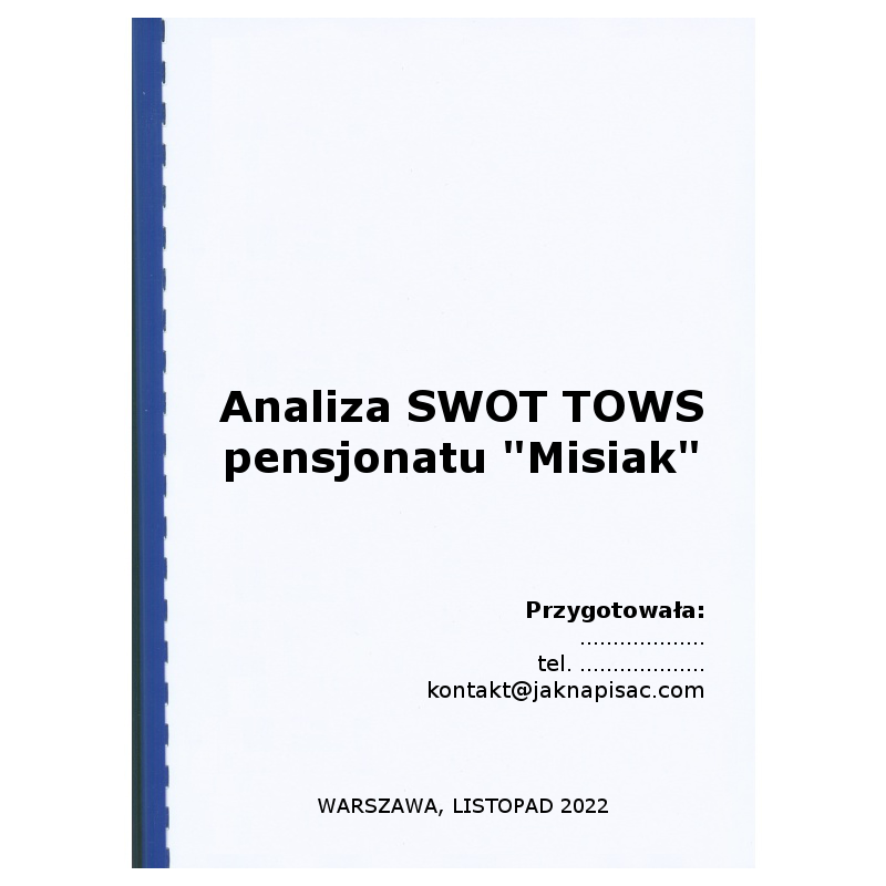 Analiza SWOT TOWS pensjonatu "Misiak"