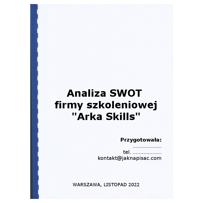Analiza SWOT firmy szkoleniowej "Arka Skills"