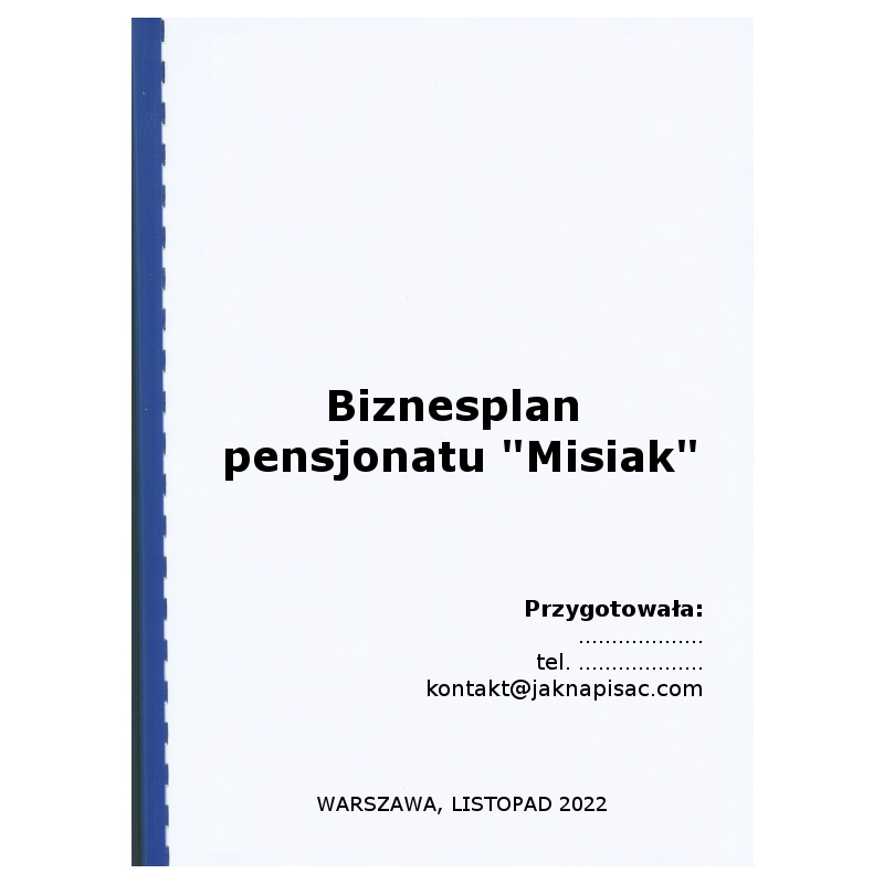 Biznesplan pensjonatu "Misiak"