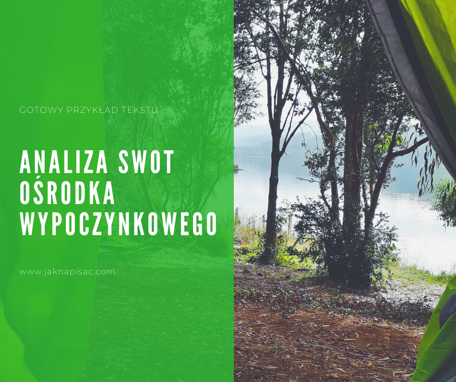 Analiza SWOT ośrodka wypoczynkowego "Jaspis"