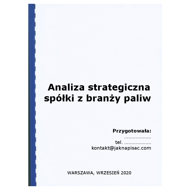 Analiza strategiczna spółki z branży paliw