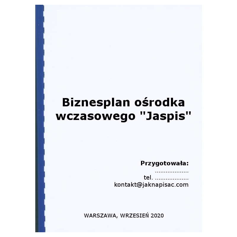 Biznesplan ośrodka wypoczynkowego „Jaspis”