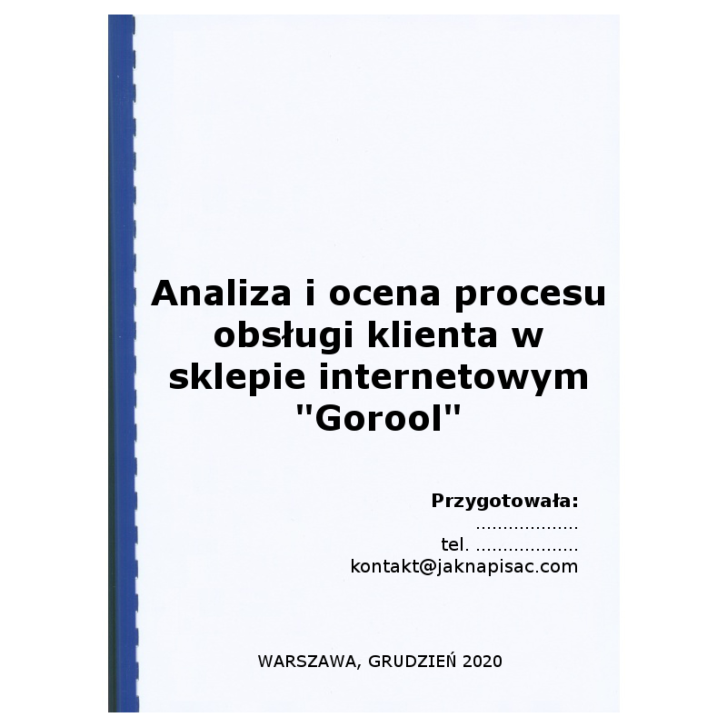 Analiza i ocena procesu obsługi klienta w sklepie internetowym „Gorool”