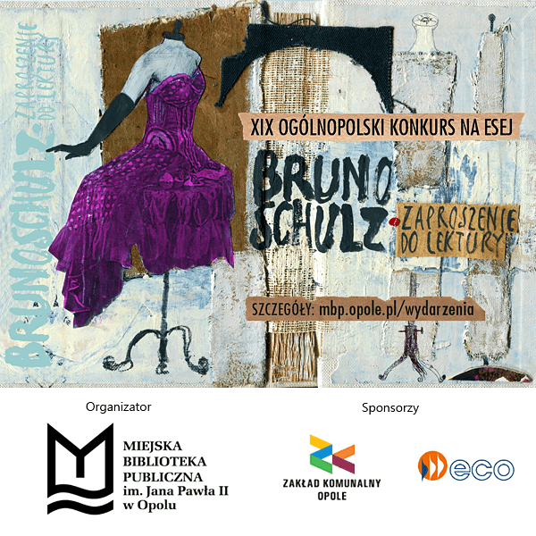 XIX Ogólnopolski Konkurs na Esej "Bruno Schulz: zaproszenie do lektury"