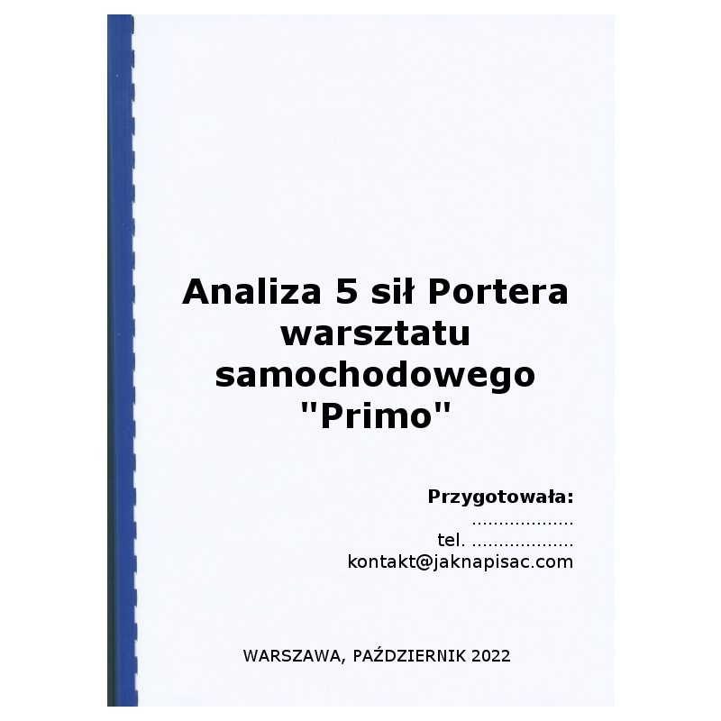 Analiza 5 sił Portera warsztatu samochodowego Primo