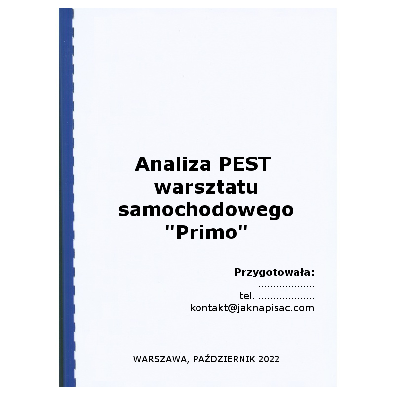 Analiza PEST warsztatu samochodowego "Primo"